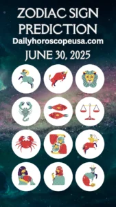 Daily Horoscope for June 30, 2025