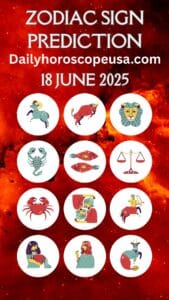 Daily Horoscope June 18, 2025
