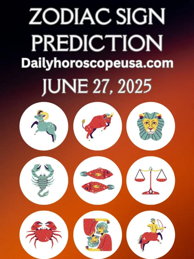 Daily Horoscope for June 27, 2025
