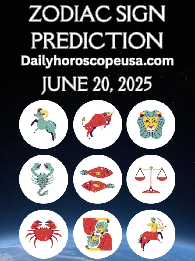 Daily Horoscope for June 20, 2025