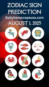 August 1, 2025 Daily Horoscope: Your Zodiac Forecast for Love, Career & Health in the USA