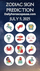Daily Horoscope July 5, 2025
