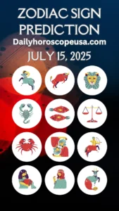 Daily Horoscope USA July 15, 2025