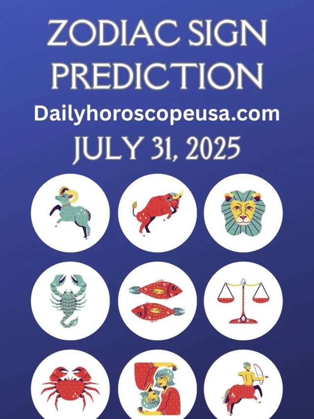 Daily Horoscope July 31, 2025 – Love, Career & Wellness Predictions for USA Readers