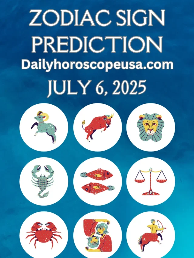 Daily Horoscope July 6, 2025