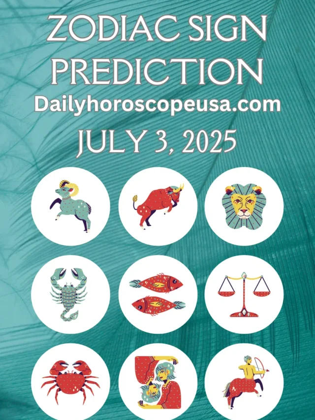 Daily Horoscope July 3, 2025
