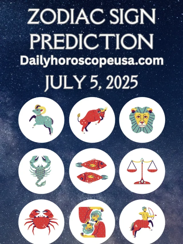 Daily Horoscope July 5, 2025