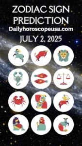 Daily Horoscope July 2, 2025